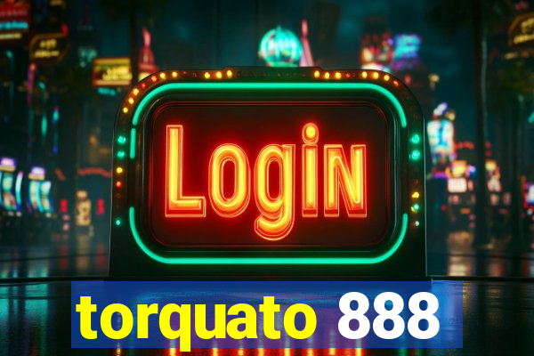 torquato 888